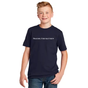Praying for Matthew YOUTH - Short Sleeve