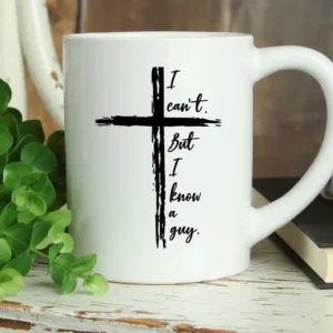 I Can't, But I Know A Guy Coffee Mug